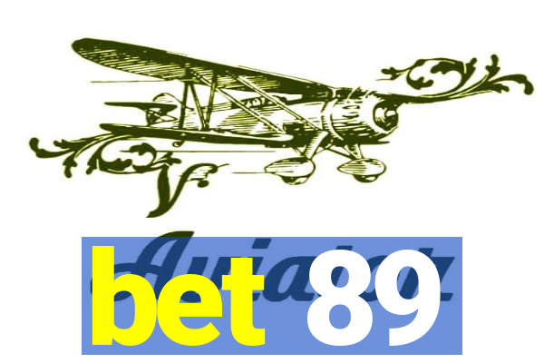 bet 89